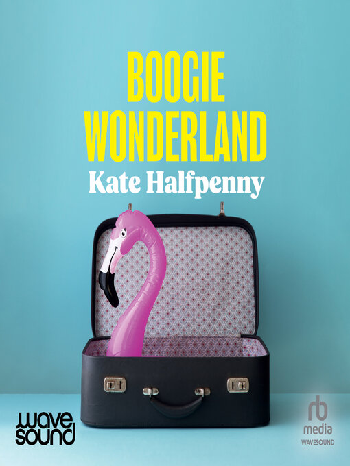 Title details for Boogie Wonderland by Kate Halfpenny - Available